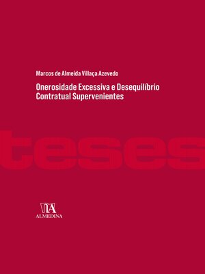 cover image of Onerosidade Excessiva e Desequilíbrio Contratual Supervenientes